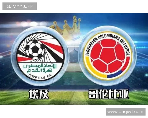埃及与哥伦比亚足球赛结果分析及精彩瞬间回顾